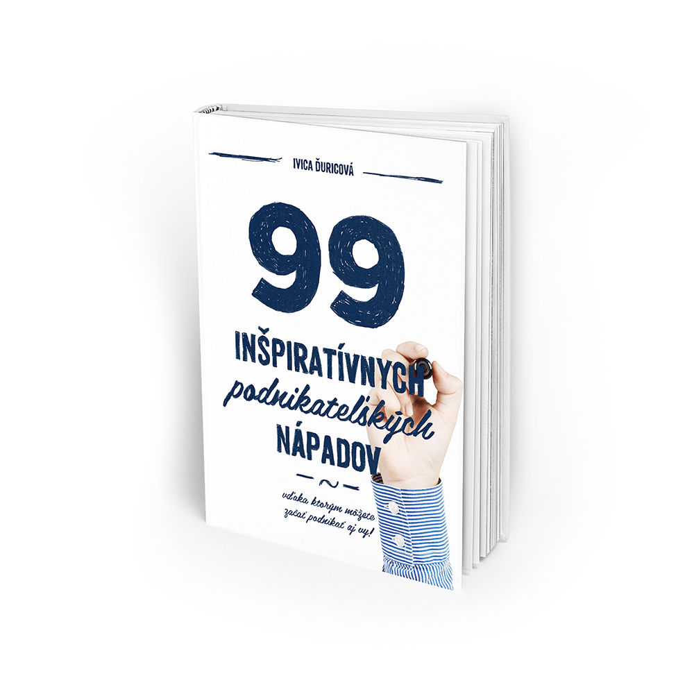 99 inšpiratívnych podnikateľských nápadov