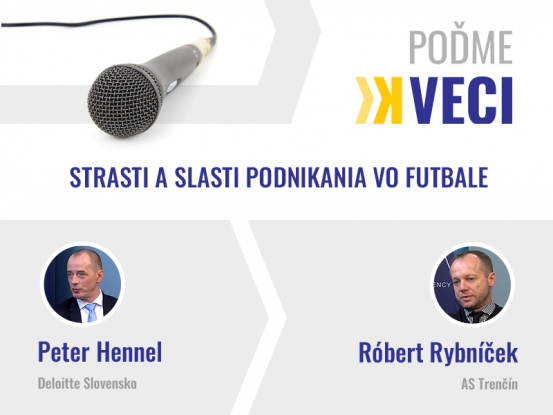 Poďme k veci: Strasti a slasti podnikania vo futbale