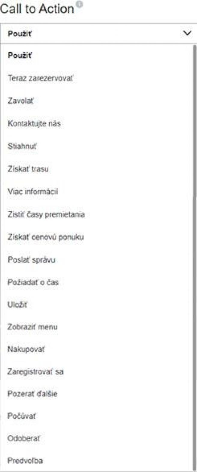 Ponúkaný výber CTA tlačidiel. Zdroj: Facebook