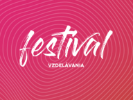 Druhý ročník Online festivalu vzdelávania je „za rohom“. Na aké témy sa môžete tešiť?