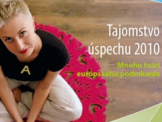 Tajomstvo úspechu 2010 (Mnoho tvárí európskeho podnikania) 